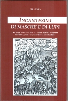 Incantesimi di masche e di lupi