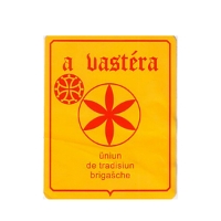 A VAŠTÉRA UNIUN DE TRADISIUN BRIGAŠCHE