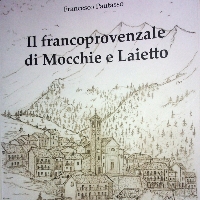 Francesco Pautasso e il francoprovenzale di Mocchie e di Laietto