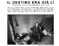 “Il destino era già lì”: una mostra di Paola Agosti scattata sui percorsi di Nuto Revelli “Il destino era già lì”: una mostra di Paola Agosti scattata sui percorsi di Nuto Revelli