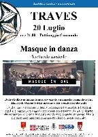 Masque in danza - Spettacolo musicale a Traves