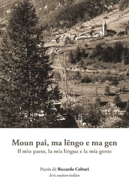 Moun paî, ma lëngo e ma gen / Il mio paese la mia lingua e la mia gente