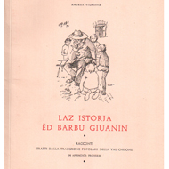 Che cos'è   Laz istoria ëd Barbu Giuanin (1972)?
