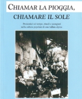 Che cos'è Chiamar la pioggia, chiamare il sole (2010)?