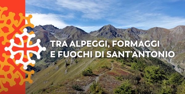 10- Tra alpeggi, formaggi e fuochi di Sant'Antonio