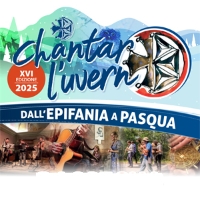 MARZO IN FESTA CON LA RASSEGNA “CHANTAR L’UVÈRN 2025”