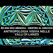 Ricerche di antropologia visiva nelle Valli Lanzo